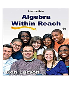 Intermediate Algebra Within Reach 6th Edition