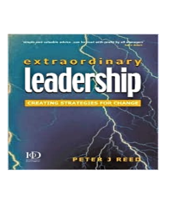 Extraordinary Leadership: Creating Strategies for Change